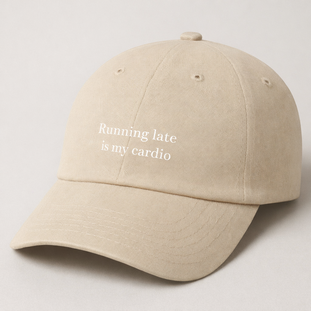 Running late is my cardio